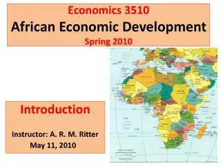 Economics 3510 African Economic Development Spring 2010