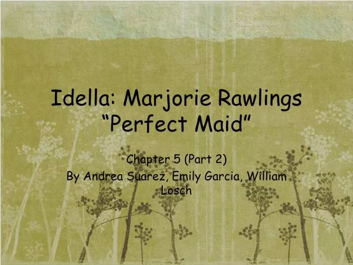 idella marjorie rawlings perfect maid