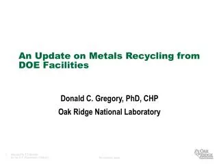 An Update on Metals Recycling from DOE Facilities