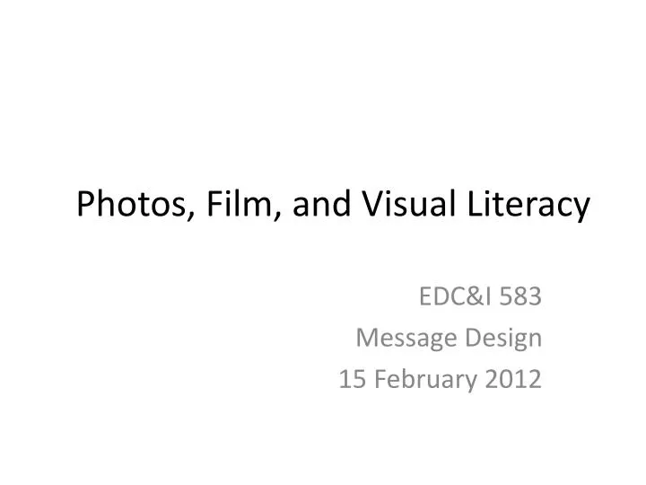 photos film and visual literacy