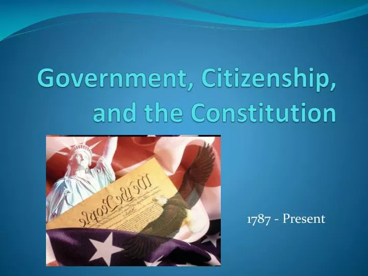 government citizenship and the constitution
