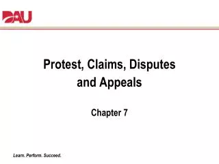 Protest, Claims, Disputes and Appeals Chapter 7