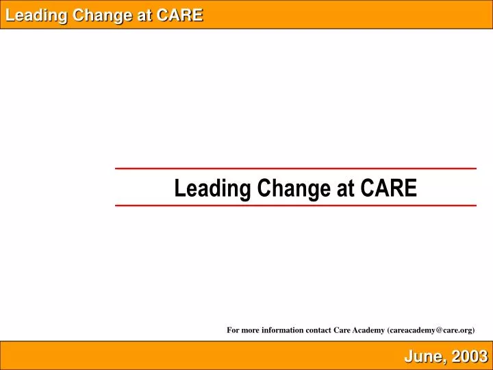 leading change at care