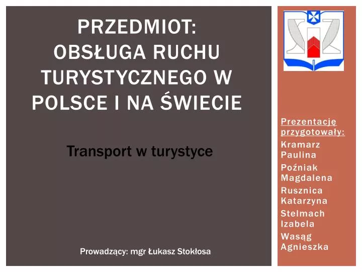 przedmiot obs uga ruchu turystycznego w polsce i na wiecie