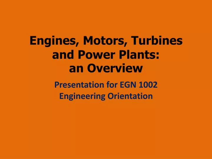 engines motors turbines and power plants an overview