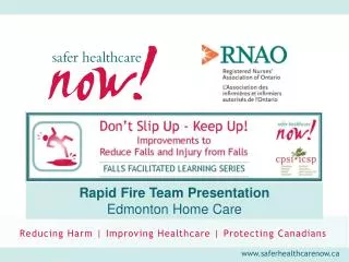 Rapid Fire Team Presentation Edmonton Home Care