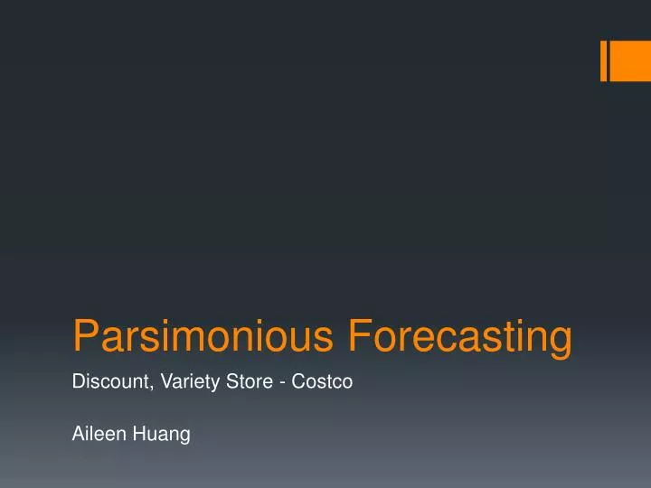 parsimonious forecasting
