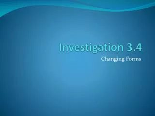 investigation 3 4