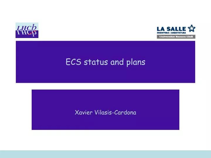 ecs status and plans