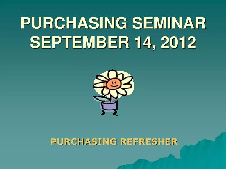purchasing seminar september 14 2012