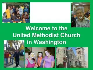 Welcome to the United Methodist Church in Washington