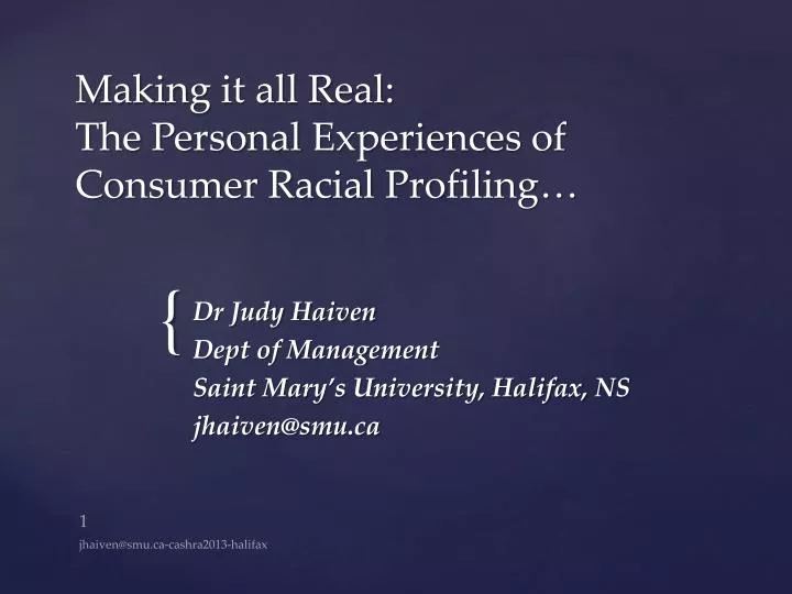 making it all real the personal experiences of consumer racial profiling