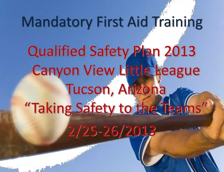 mandatory first aid training