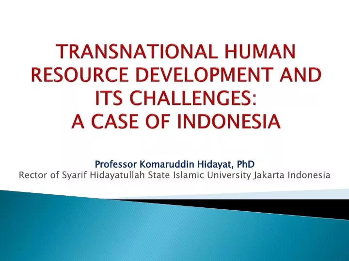 transnational human resource development and its challenges a case of indonesia