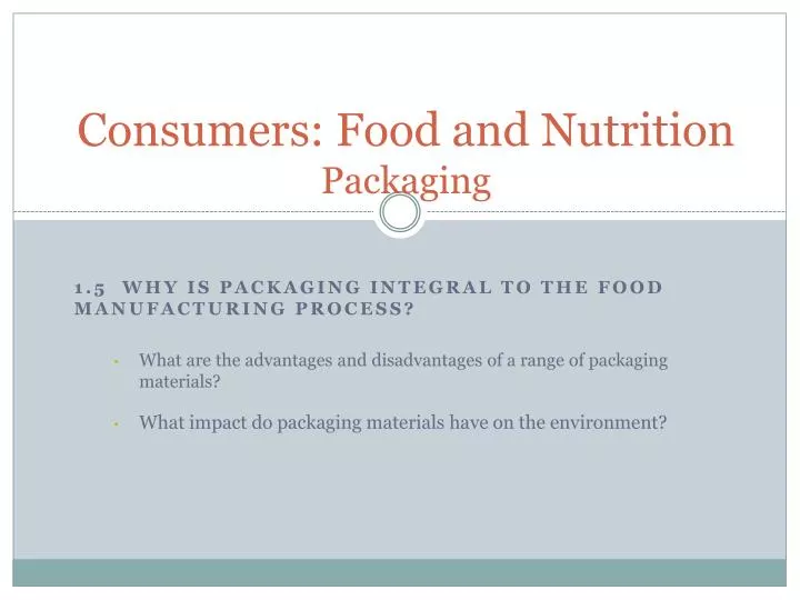 consumers food and nutrition packaging