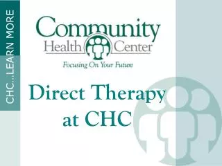 Direct Therapy at CHC
