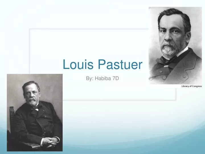 louis pastuer