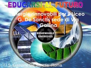 Energie rinnovabili per il Liceo G. De Sanctis sede di Via Gallina