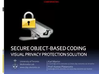 Secure Object-based Coding v isual Privacy protection solution