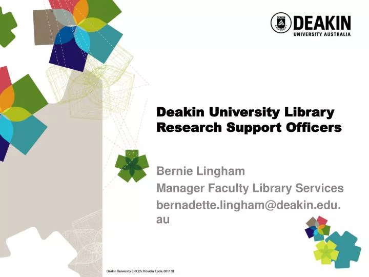 deakin university library research support officers