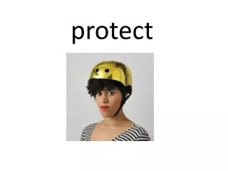 protect