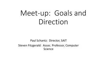 meet up goals and direction