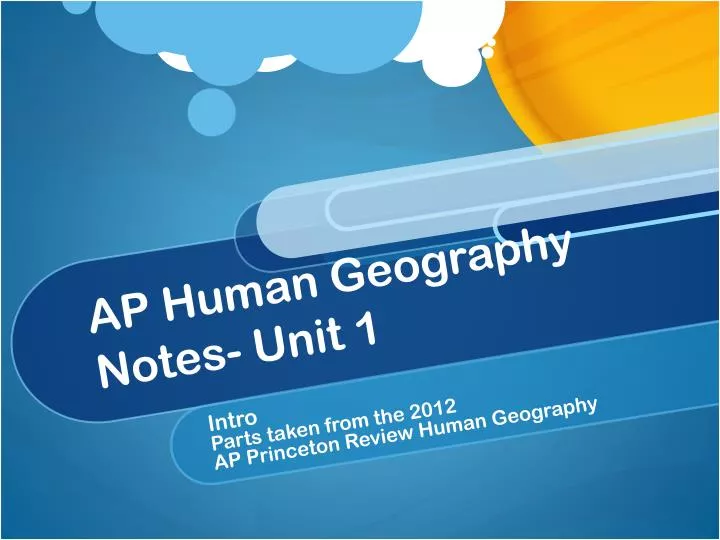 ap human geography notes unit 1