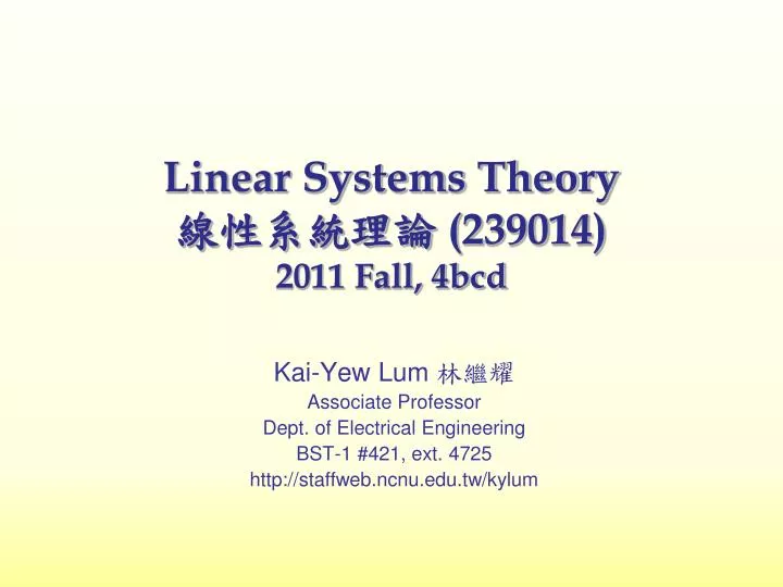 linear systems theory 239014 2011 fall 4bcd