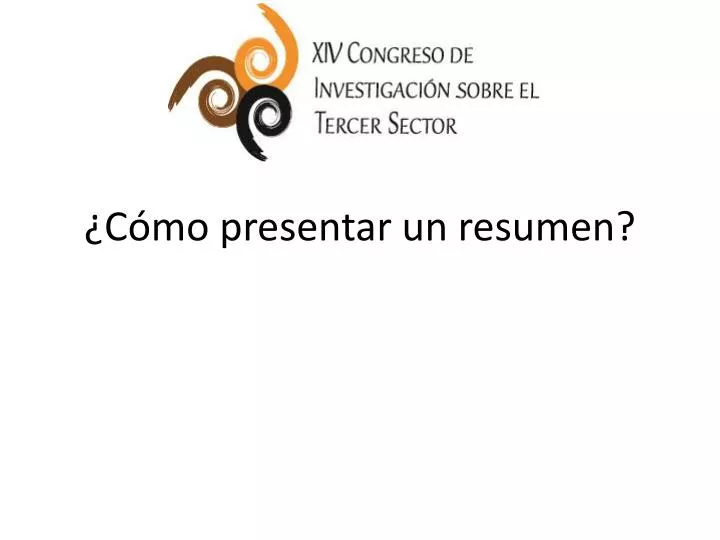 c mo presentar un resumen