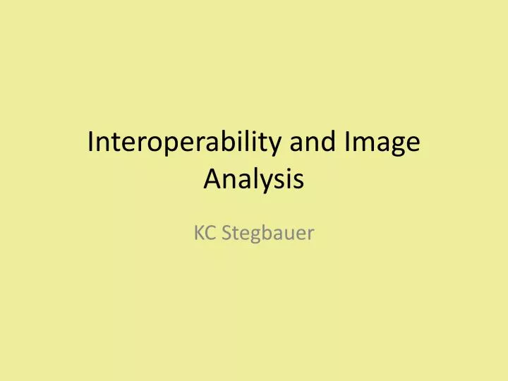 interoperability and image analysis