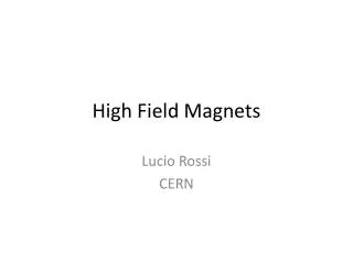 High Field Magnets