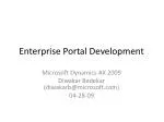 Quick Tips for Enterprise Portal Development in Microsoft Dynamics AX 2009 - slide 1