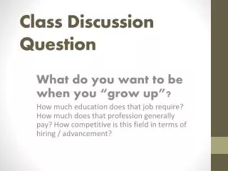 Class Discussion Question