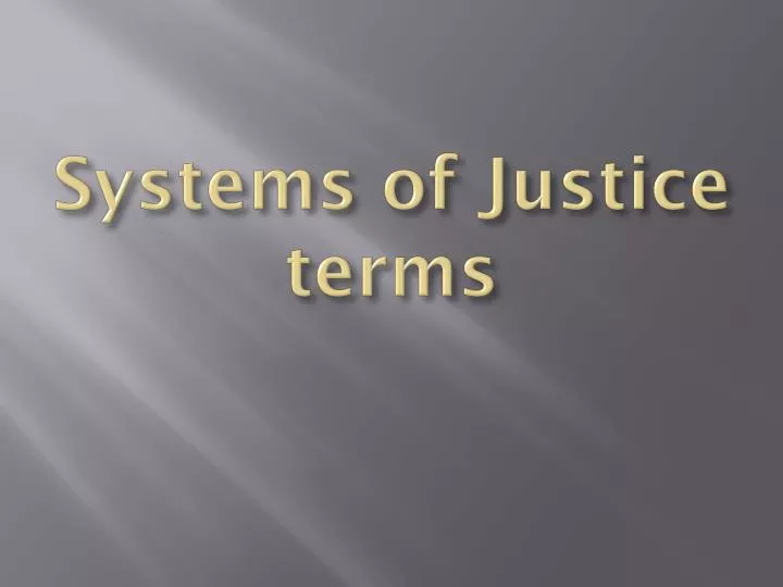 systems of justice terms