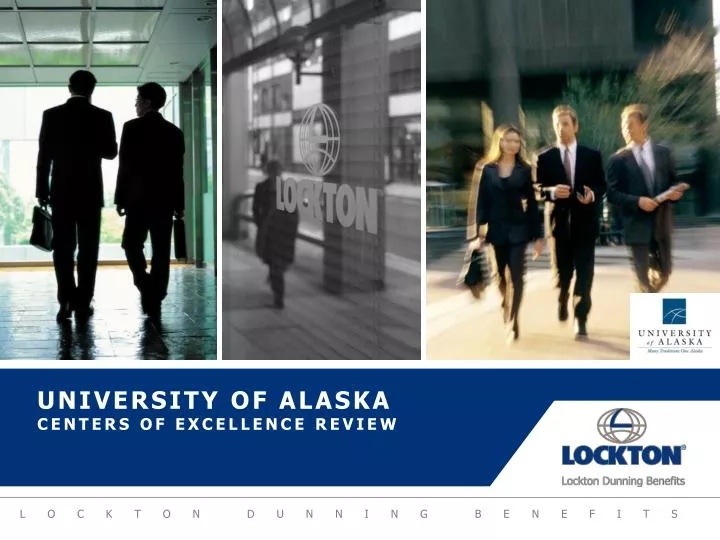 university of alaska centers of excellence review