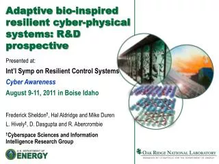Adaptive bio-inspired resilient cyber-physical systems: R&amp;D prospective