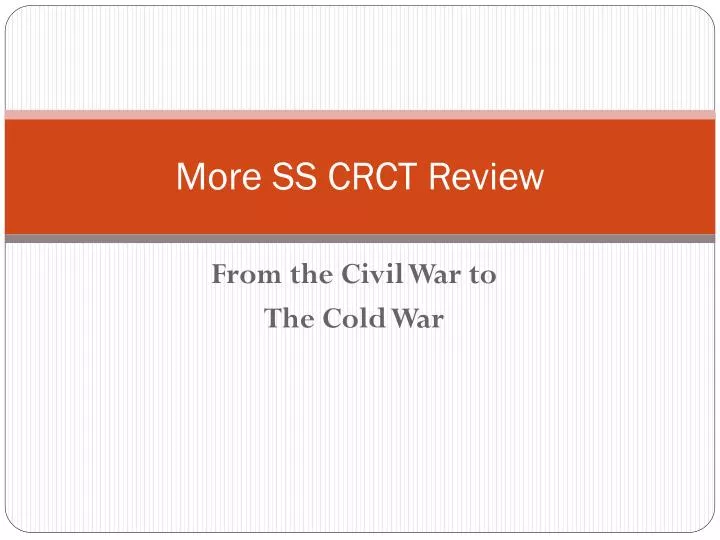 more ss crct review