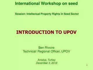 International Workshop on seed Session: Intellectual Property Rights in Seed Sector