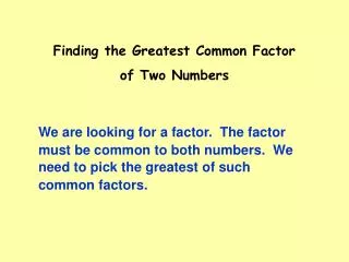 Finding the Greatest Common Factor of Two Numbers