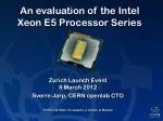 An evaluation of the Intel Xeon E5 Processor Series - slide 1