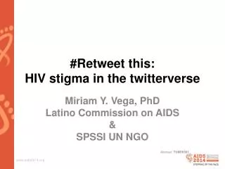 #Retweet this: HIV stigma in the twitterverse