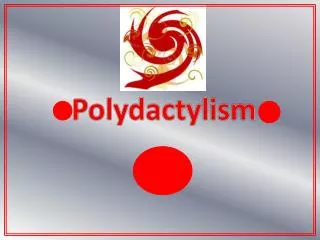 Polydactylism