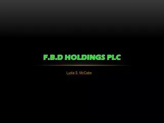 F.B.D HOLDINGS PLC