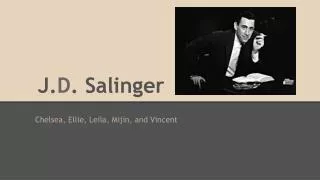 J. D . Salinger