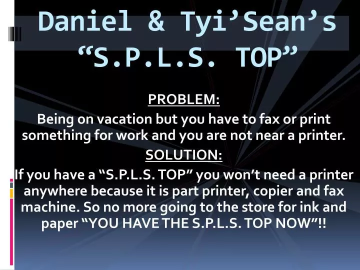 daniel tyi sean s s p l s top