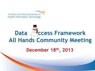 Data ccess Framework All Hands Community Meeting