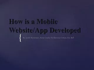 How is a Mobile Website/App Developed