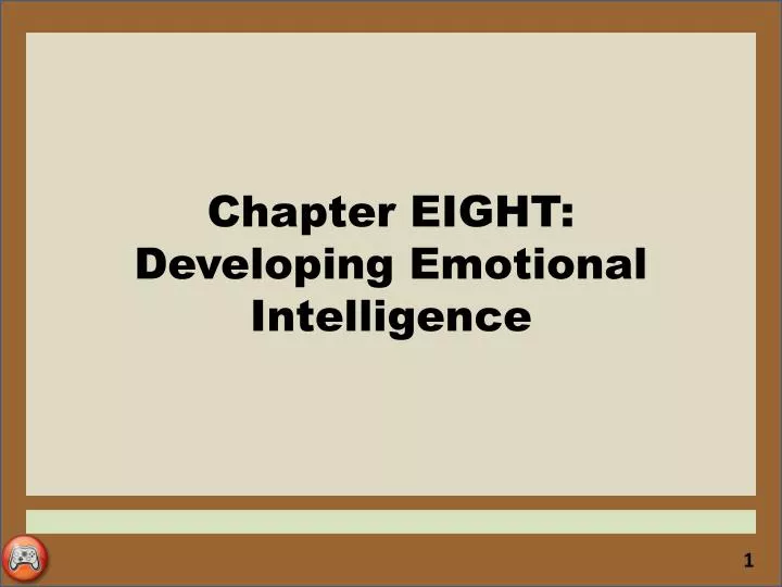 chapter eight developing emotional intelligence
