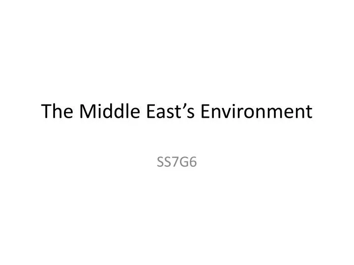 the middle east s environment