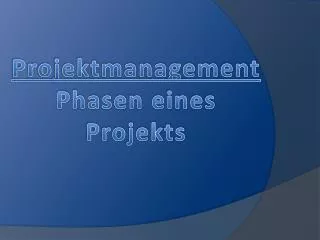 projektmanagement phasen eines projekts